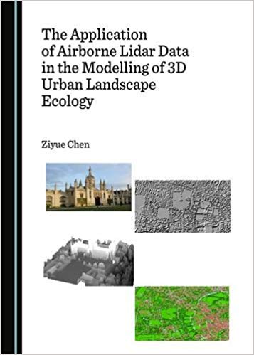 The Application of Airborne Lidar Data in the Modelling of 3D Urban Landscape Ecology
